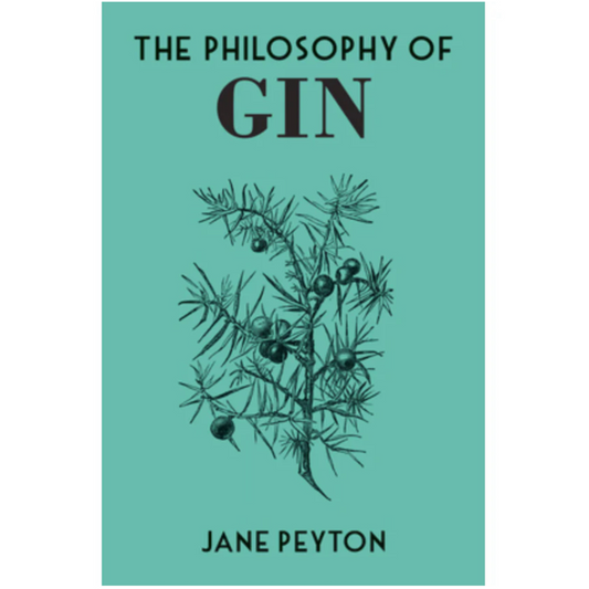 The Philosophy of Gin